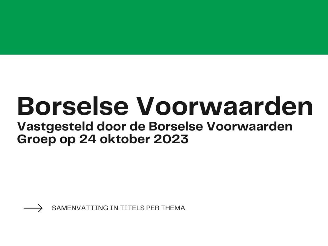 Borselse Voorwaarden samengevat